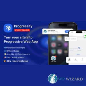 Progressify – Progressive Web App (PWA) for WordPress