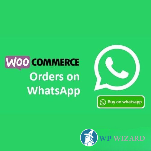 Woocommerce Orders on WhatsApp